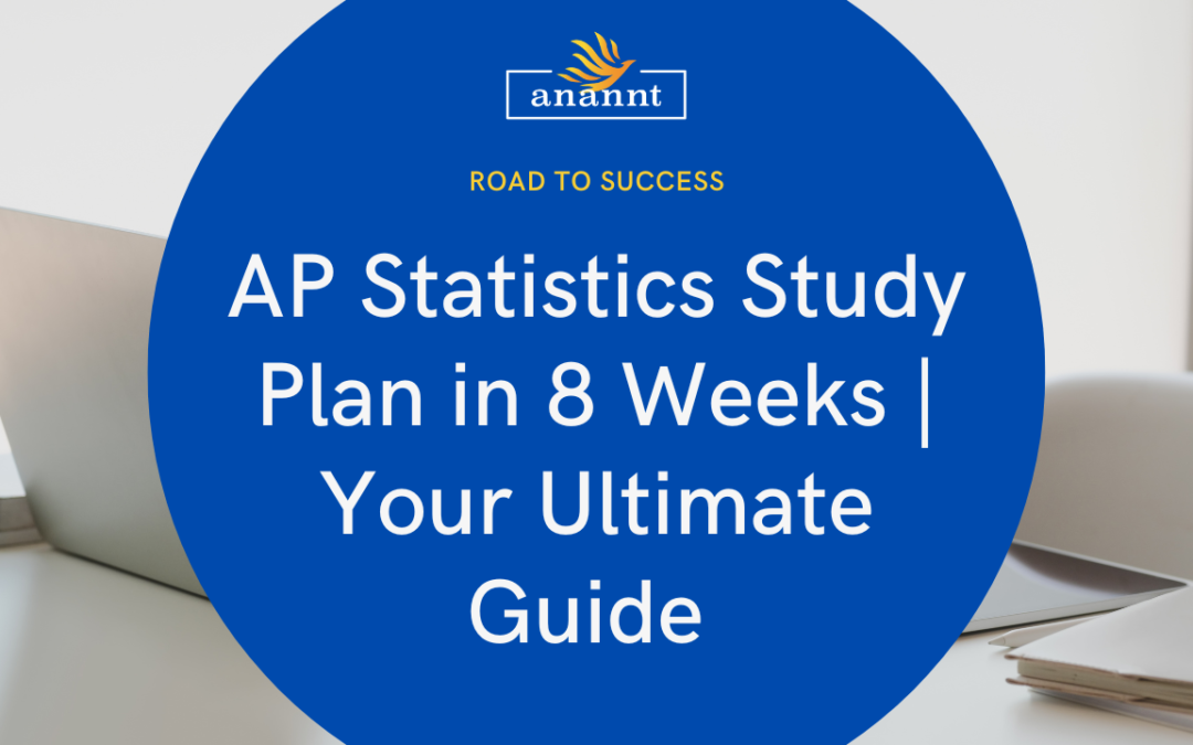 AP Statistics in 8 Weeks A Strategic Study Plan