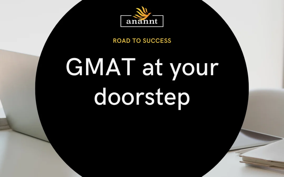 GMAT at your doorstep