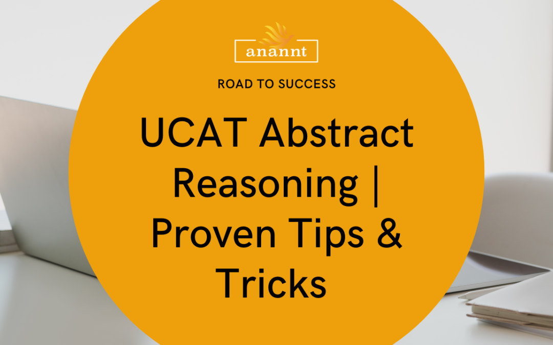 Unlock the Secrets of UCAT Abstract Reasoning Tips & Tricks for Aspiring Medics