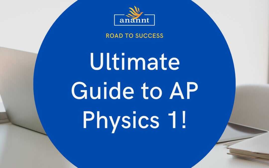 Unlocking the Mysteries of the Universe Your Ultimate Guide to AP Physics 1