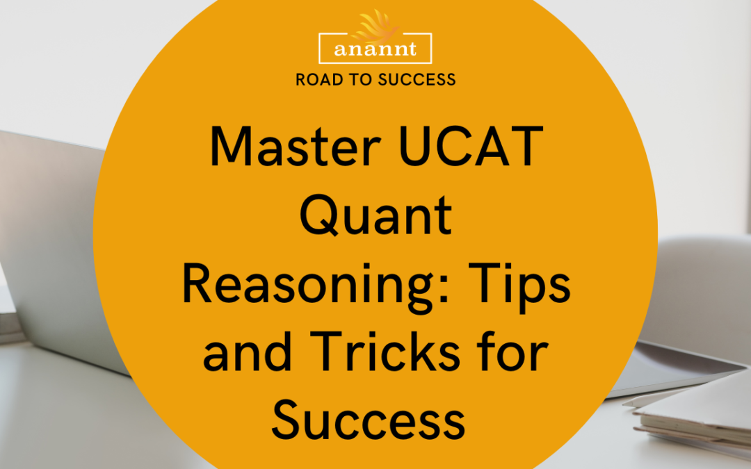 Unlocking the Secrets of UCAT Quant Reasoning