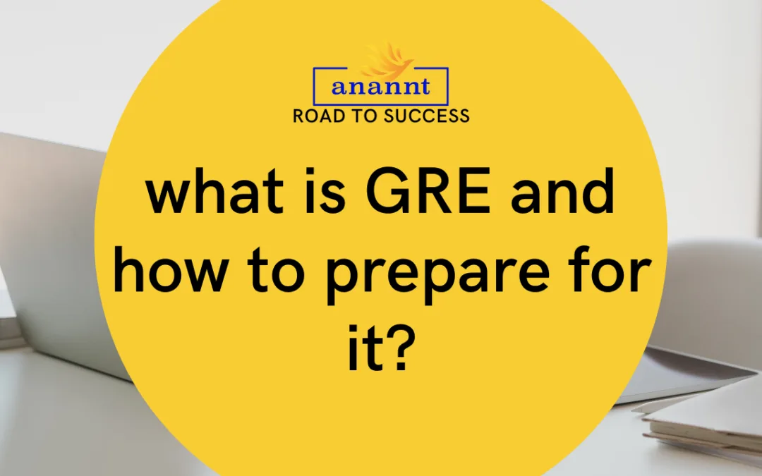 what is GRE and how to prepare for it