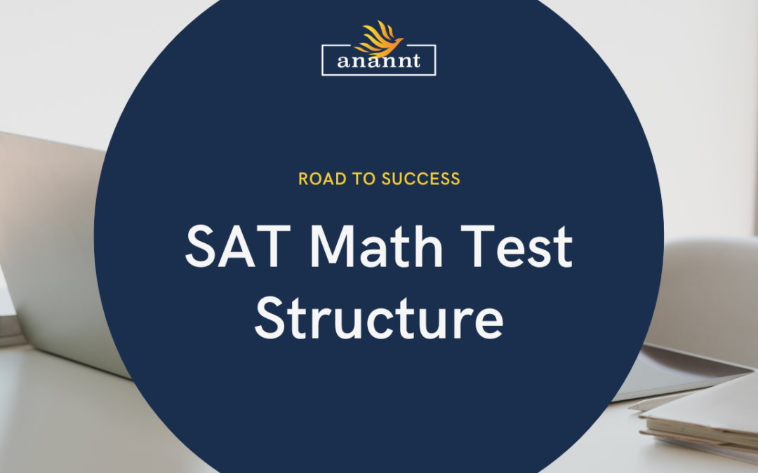 Overview of the SAT Math Test Structure