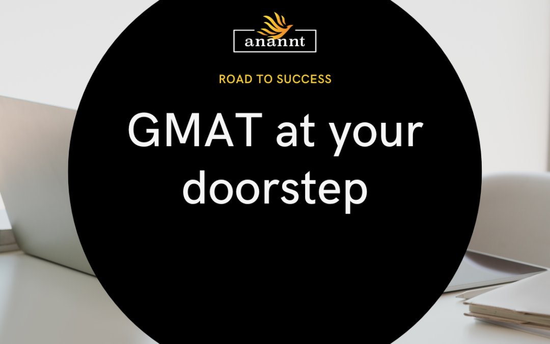 GMAT at your doorstep