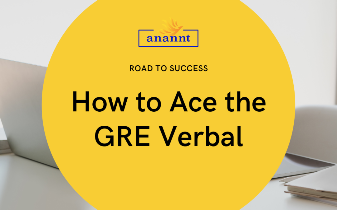 "Student studying vocabulary and reading comprehension strategies to ace the GRE Verbal section."