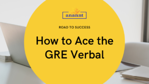 "Student studying vocabulary and reading comprehension strategies to ace the GRE Verbal section."