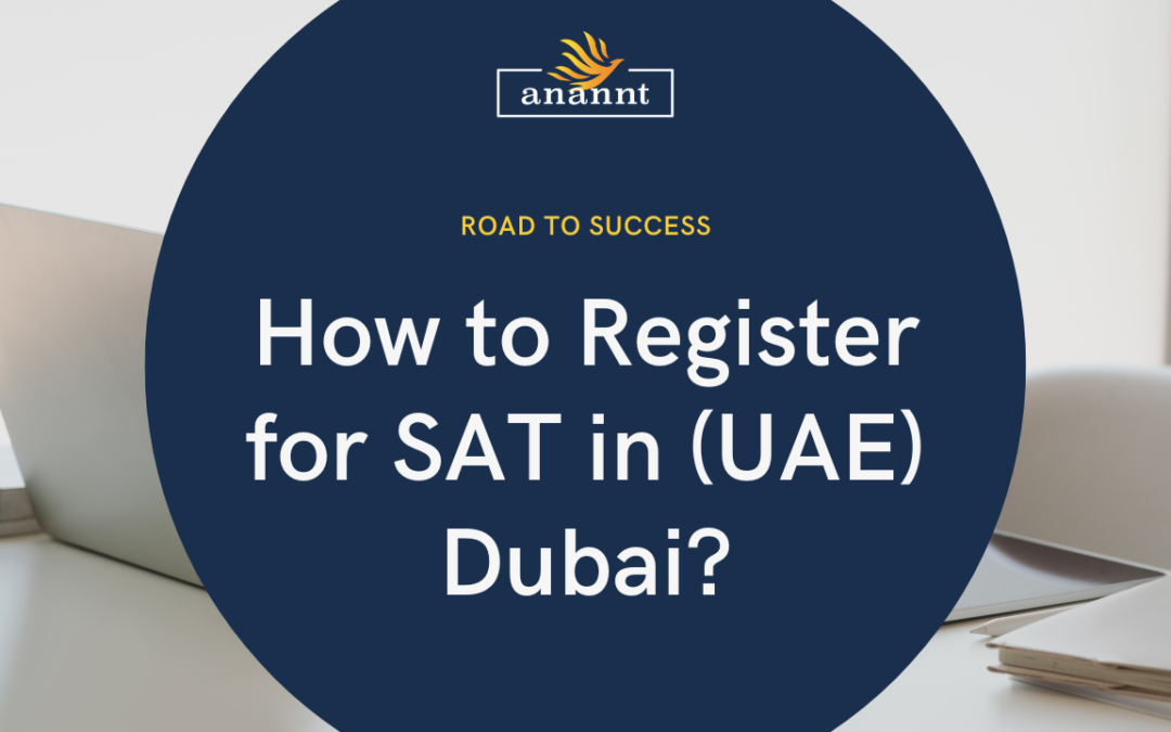 How to Register for SAT in (UAE) Dubai?