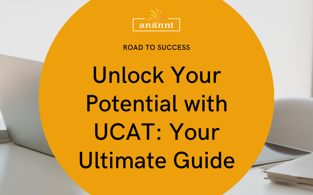 Unlock Your Potential with UCAT: Your Ultimate Guide