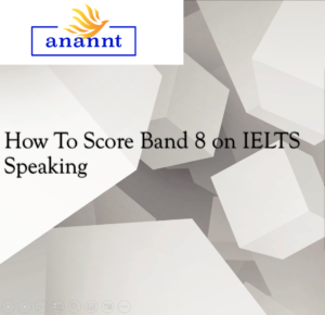 how to get a band 8 on ielts speaking