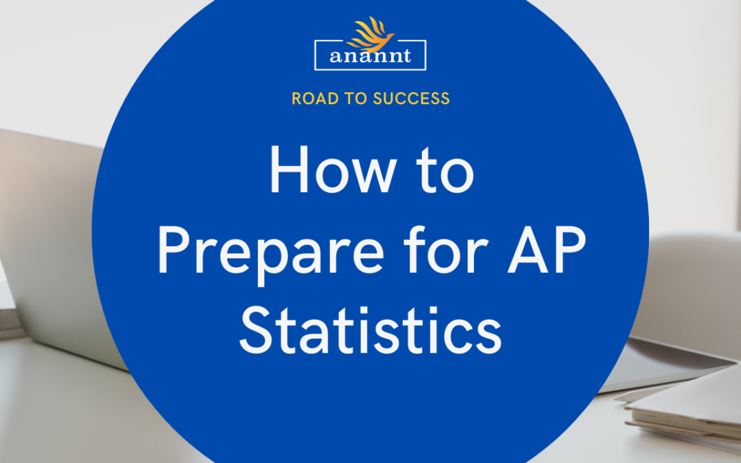 How to Prepare for AP Statistics