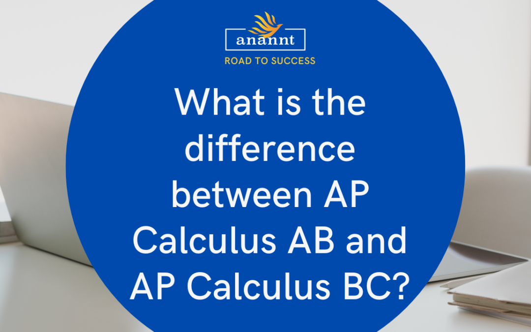 What is the difference between AP Calculus AB and AP Calculus BC?