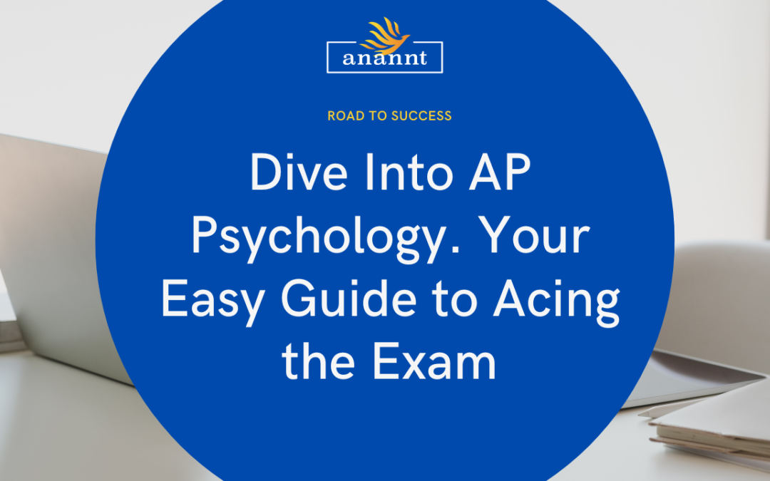 Dive Into AP Psychology: Your Easy Guide to Acing the Exam!