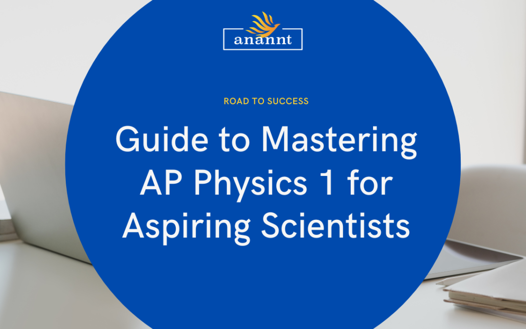 Unlocking the Mysteries of the Universe: Your Ultimate Guide to AP Physics 1.