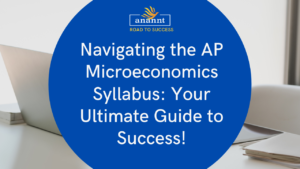 Guide to Navigating the AP Microeconomics Syllabus Successfully