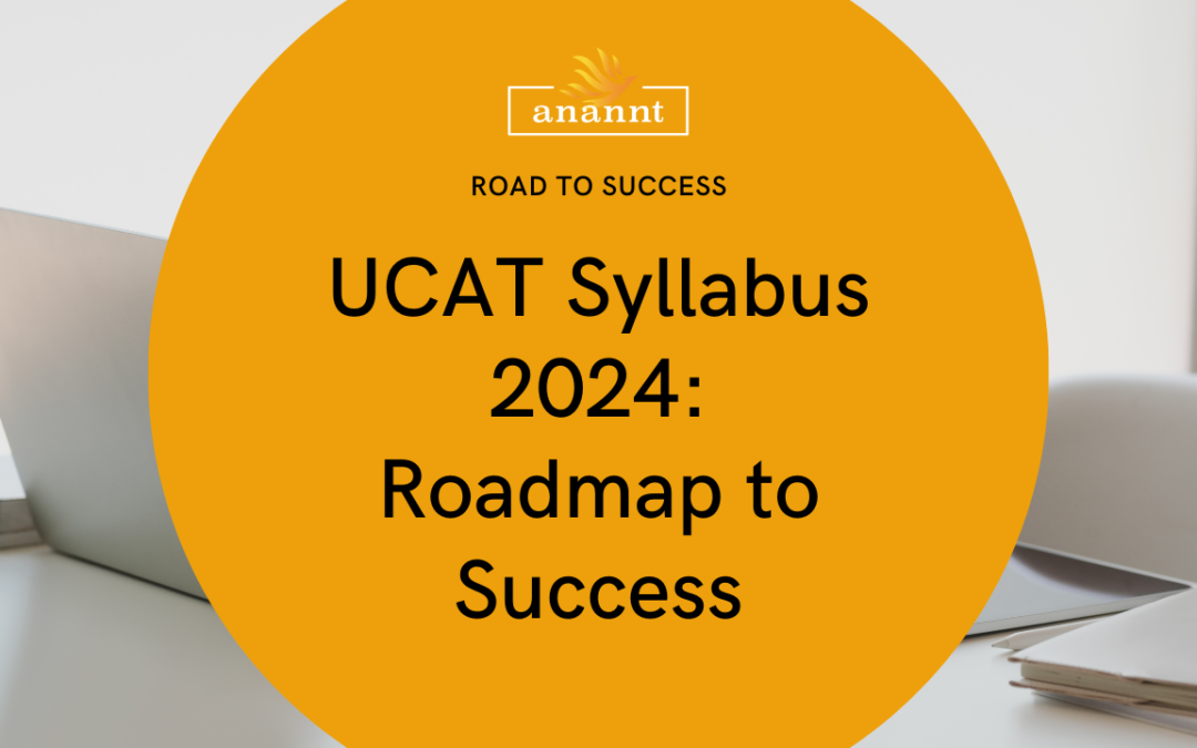 Anannt Institute's UCAT Syllabus 2024 Guidebook on a desk