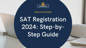SAT Registration 2024: Step-by-Step Guide poster with Anannt Training Institute's logo on a navy blue background, placed on a desk next to an open laptop.