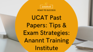 An image of an advertisement by Anannt Training Institute Dubai highlighting UCAT Past Papers: Tips & Exam Strategies with an open laptop and papers on a desk in the background.
