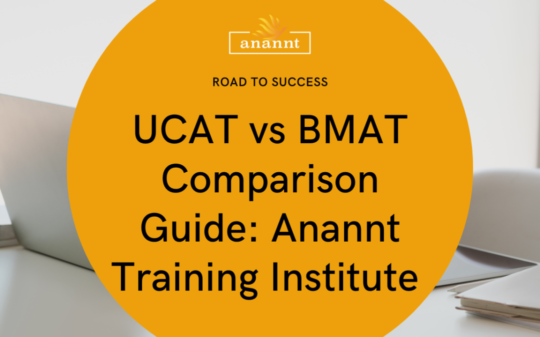 Anannt Training Institute's UCAT vs BMAT Comparison Guide poster with a minimalist desk setup.